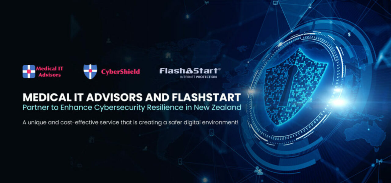 Medical IT Advisors CyberShield and FlashStart Partner to Enhance Cybersecurity Resilience in New Zealand